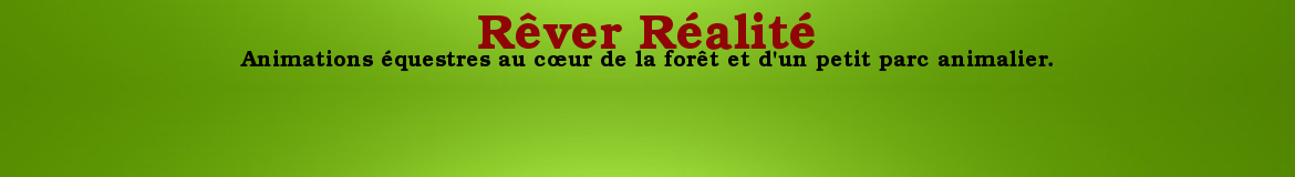 Rêver Réalité